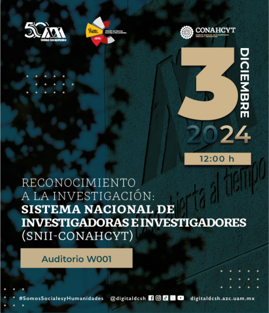 Reconocimientos a la investigación: Sistema Nacional de Investigadoras e Investigadores